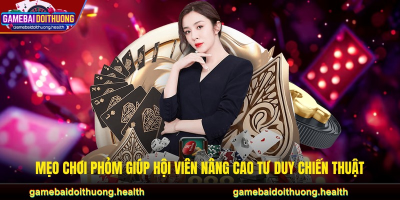 Mẹo chơi phỏm